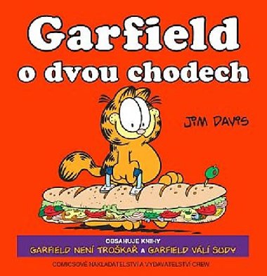 GARFIELD O DVOU CHODECH - Jim Davis