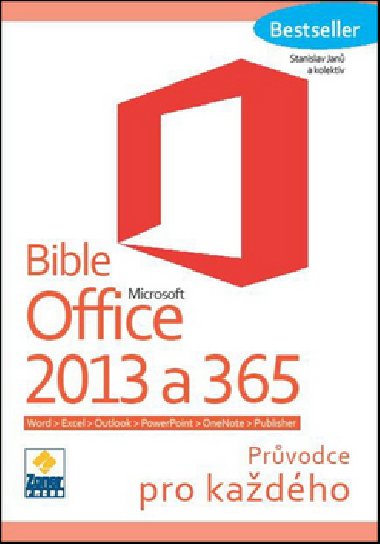 BIBLE OFFICE 2013 A 365 - Stanislav Jan