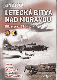 Leteck bitva nad Moravou 22. srpna 1944 - Ji aek