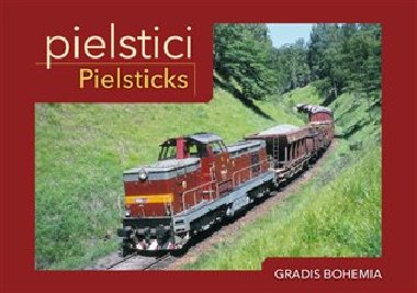 Pielstici - Pielsticks - Gradis Bohemia
