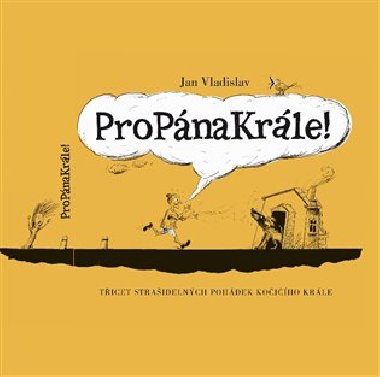 PROPNAKRLE! - Vladislav Jan