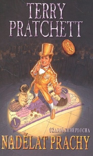 Nadlat prachy - Terry Pratchett