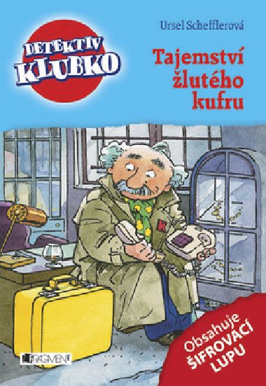 Detektiv Klubko - Tajemstv lutho kufru - Ursel Scheffler