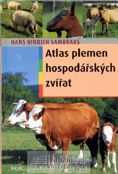 Atlas plemen hospodskch zvat - H.H. Sambraus