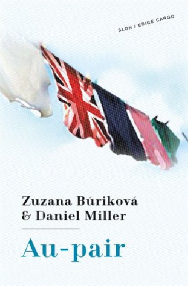 AU-PAIR - Zuzana Sekerkov Brikov; Daniel Miller