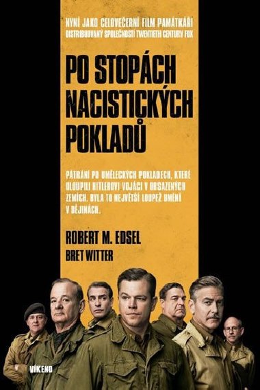 PO STOPCH NACISTICKCH POKLAD - Robert Edsel; Bret Witter