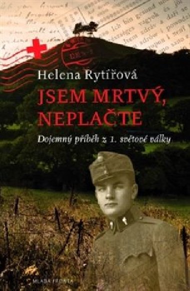 JSEM MRTV, NEPLATE - Helena Rytov