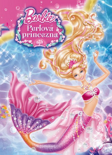 Barbie - Perlov princezna - Mattel