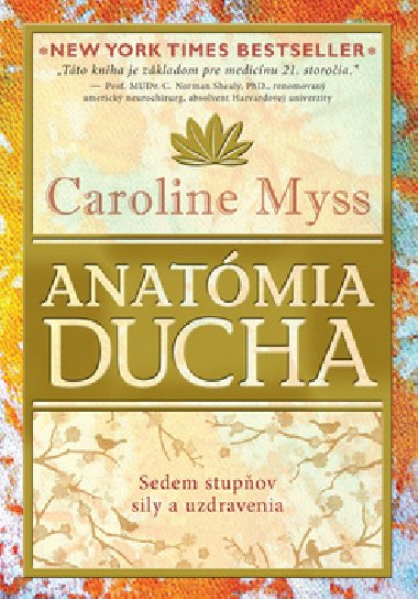 ANATMIA DUCHA - Caroline Myss