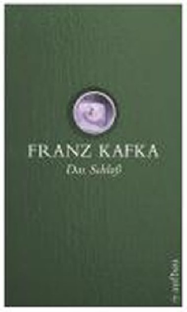 DAS SCHLOSS DEUTSCH NMECKY - Franz Kafka