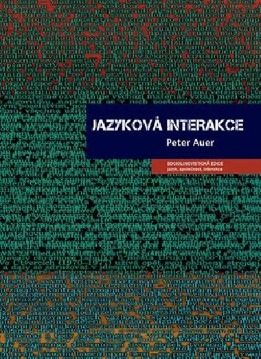 JAZYKOV INTERAKCE - Peter Auer