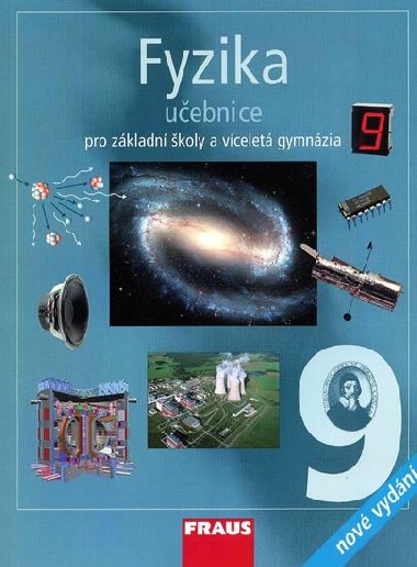 Fyzika 9 pro Z a vcelet gymnzia - uebnice - Karel Rauner; Vclav Havel; Miroslav Randa