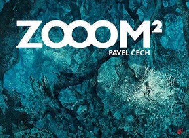 ZOOOM 2 - Pavel ech