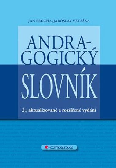 Andragogick slovnk - Jan Prcha; Jaroslav Veteka