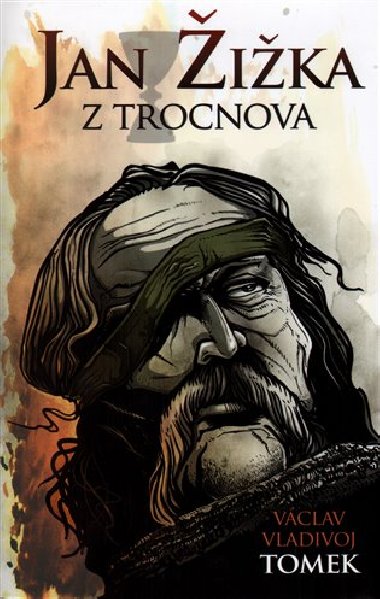 JAN IKA Z TROCNOVA - Vratislav Vclav Tomek