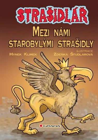 STRAIDL - MEZI NMI STAROBYLMI STRAIDLY - Hynek Klimek
