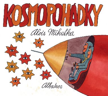 Kosmopohdky - Mikulka Alois