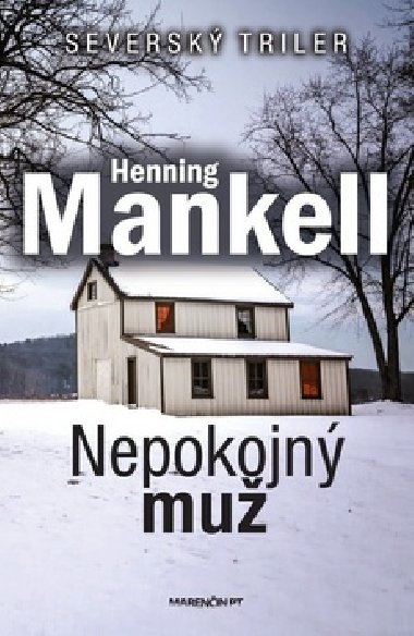 NEPOKOJN MU - Henning Mankell