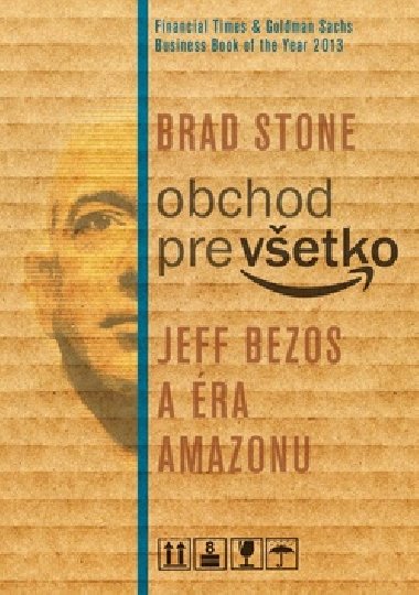 OBCHOD PRE VETKO - Brad Stone