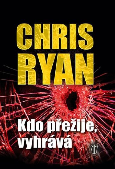 KDO PEIJE, VYHRV - Chris Ryan