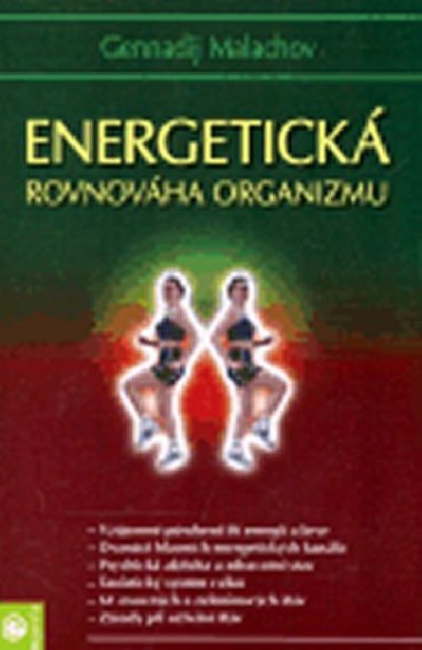 Energetick rovnovha organismu - Gennadij Malachov