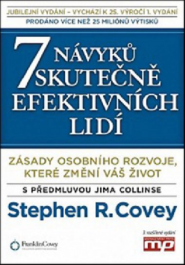 7 nvyk skuten efektivnch lid - Stephen M.R. Covey