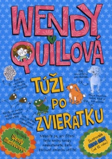 WENDY QUILLOV TڮI PO ZVIERATKU - Wendy Meddour