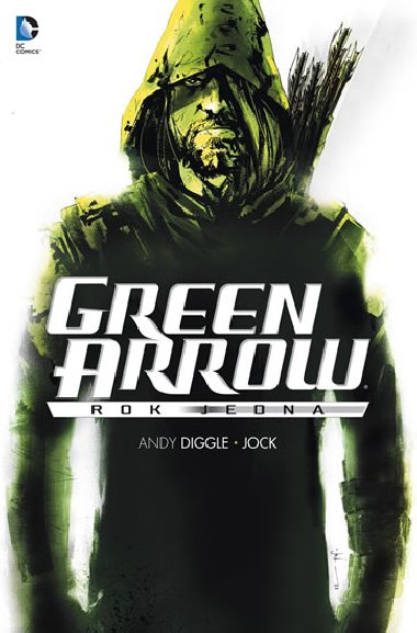 GREEN ARROW - Andy Diggle