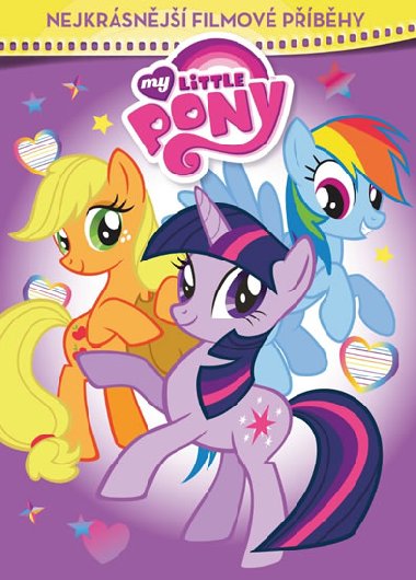 My Little Pony - Nejkrsnj filmov pbhy - Hasbro