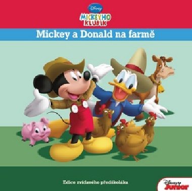 Mickeyho klubk - Mickey a Donald na farm - Disney Walt