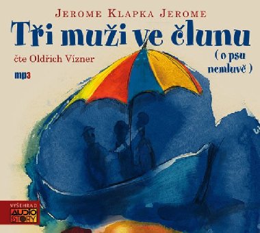 Ti mui ve lunu - CD Mp3 - Jerome Klapka Jerome; Oldich Vzner