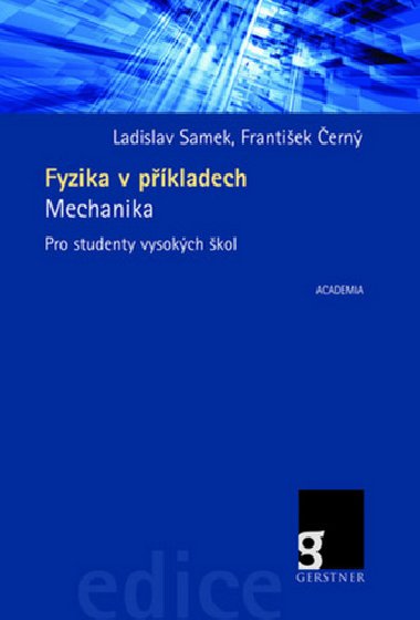 Fyzika v pkladech - Ladislav Samek; Frantiek ern