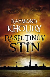 Rasputinv stn - Raymond Khoury