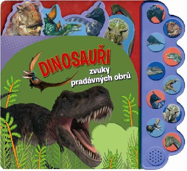 Dinosaui - zvuky pradvnch obr - neuveden