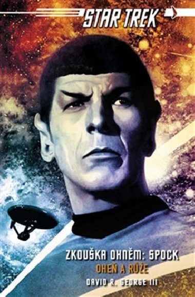Star Trek: Zkouka ohnm - Spock - David R. George III