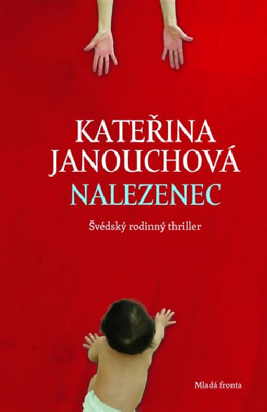 Nalezenec - Kateina Janouchov
