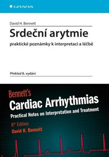 Srden arytmie - Praktick poznmky k interpretaci a lb - David Bennett