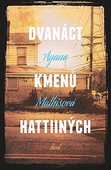 Dvanct kmen Hattiinch - Ayana Mathisov