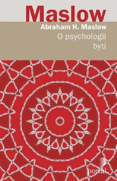 O psychologii byt - Abraham H. Maslow