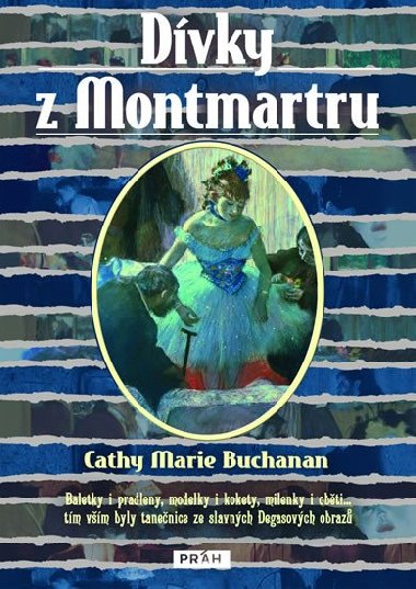 Dvky z Montmartru - Cathy Marie Buchanan
