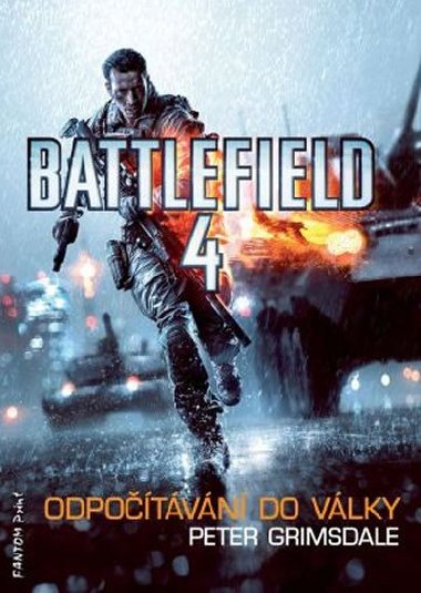 Battlefield 4 - Odpotvn do vlky - Peter Grimsdale