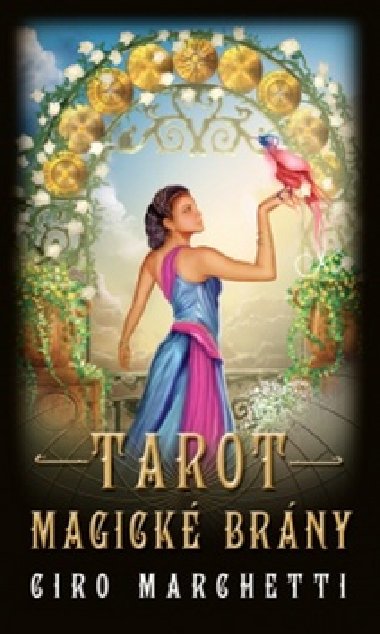 Tarot magick brny - Ciro Marchetti