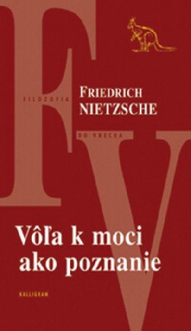 VԥA K MOCI AKO POZNANIE - Friedrich Nietzsche