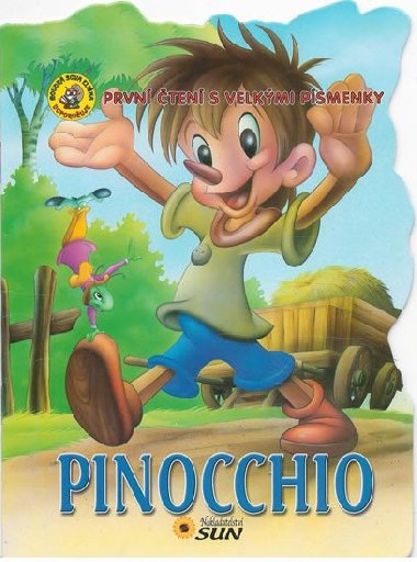 Pinocchio - Prvn ten s velkmi psmenky - neuveden