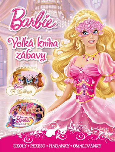 Barbie - Velk kniha zbavy - Walt Disney