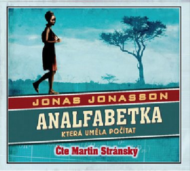 Analfabetka, kter umla potat - CD - Jonas Jonasson; Martin Strnsk