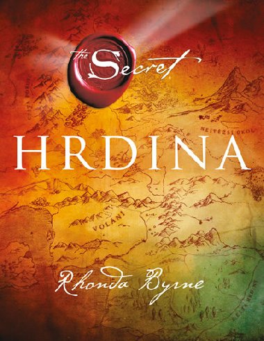 Hrdina - Rhonda Byrne - Rhonda Byrne