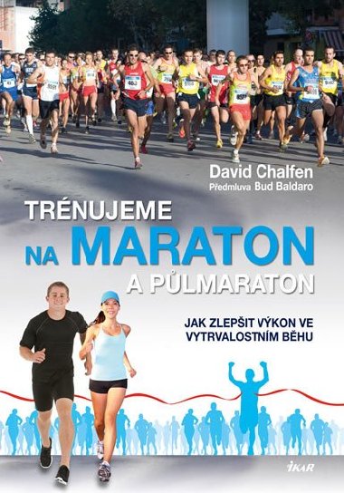 Trnujeme na maraton a plmaraton - David Chalfen
