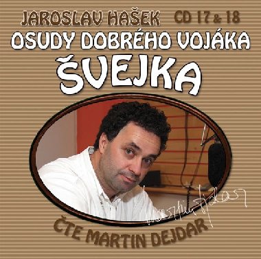 Osudy dobrho vojka vejka CD 17 & 18 - Jaroslav Haek