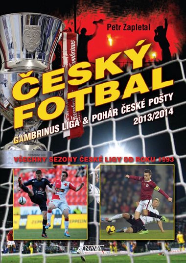Český fotbal - Gambrinus liga a Pohár České pošty 2013/2014 - Petr Zapletal